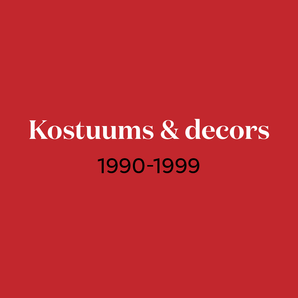Afbeelding voor voorstelling Kostuums & decors 1990-1999