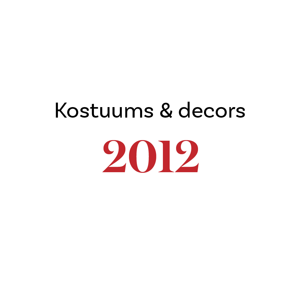 Kostuums & decors 2012